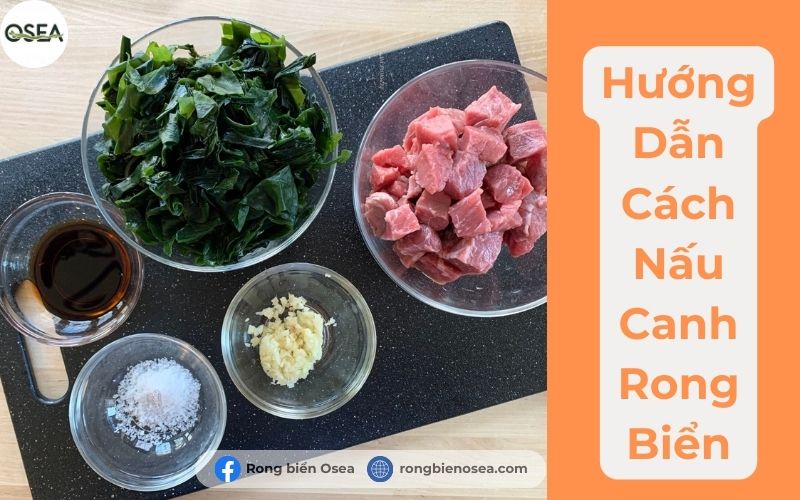 Hướng Dẫn Cách Nấu Canh Rong Biển