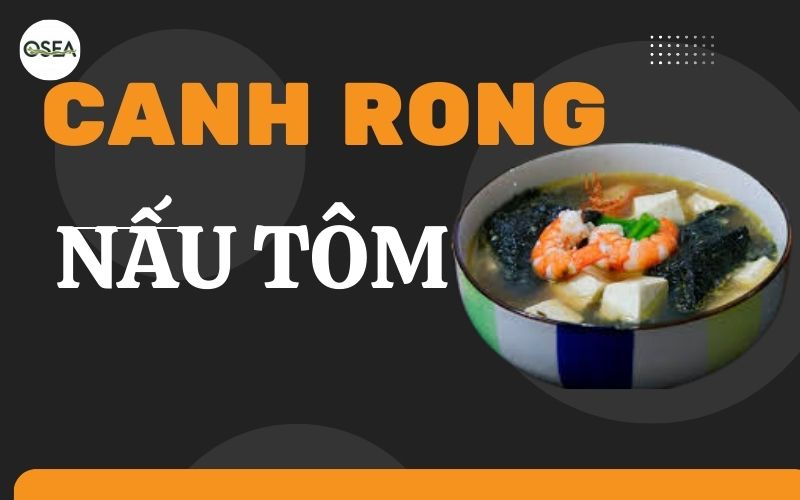 canh rong biển có mát không